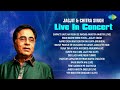 Jagjit Singh Chitra Singh Live Concert Ghazals Main Nashe Mein Hoon Jagjit Chitra Special mp3