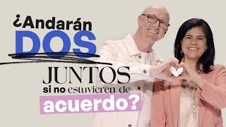 ¿Andarán dos juntos si no estuvieran de acuerdo? - Andrés & Rocío Corson | Prédicas 2024