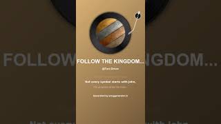 FOLLOW THE KINGDOMS, FOLLOW THE TIME
