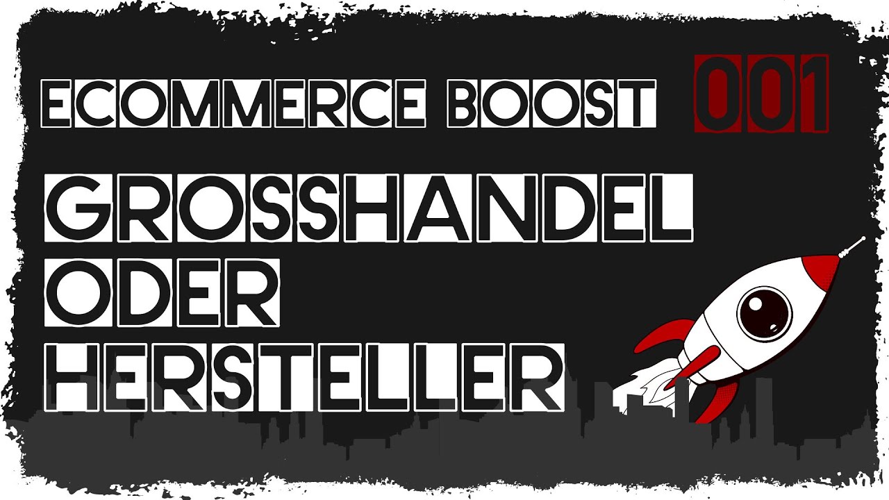 New ecommerce boost #001: Großhandel oder Hersteller: Wo sollte ich einkaufen?