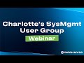 Third-Party Patching in Microsoft SCCM Webinar - Charlotte's SysMgmt User Group