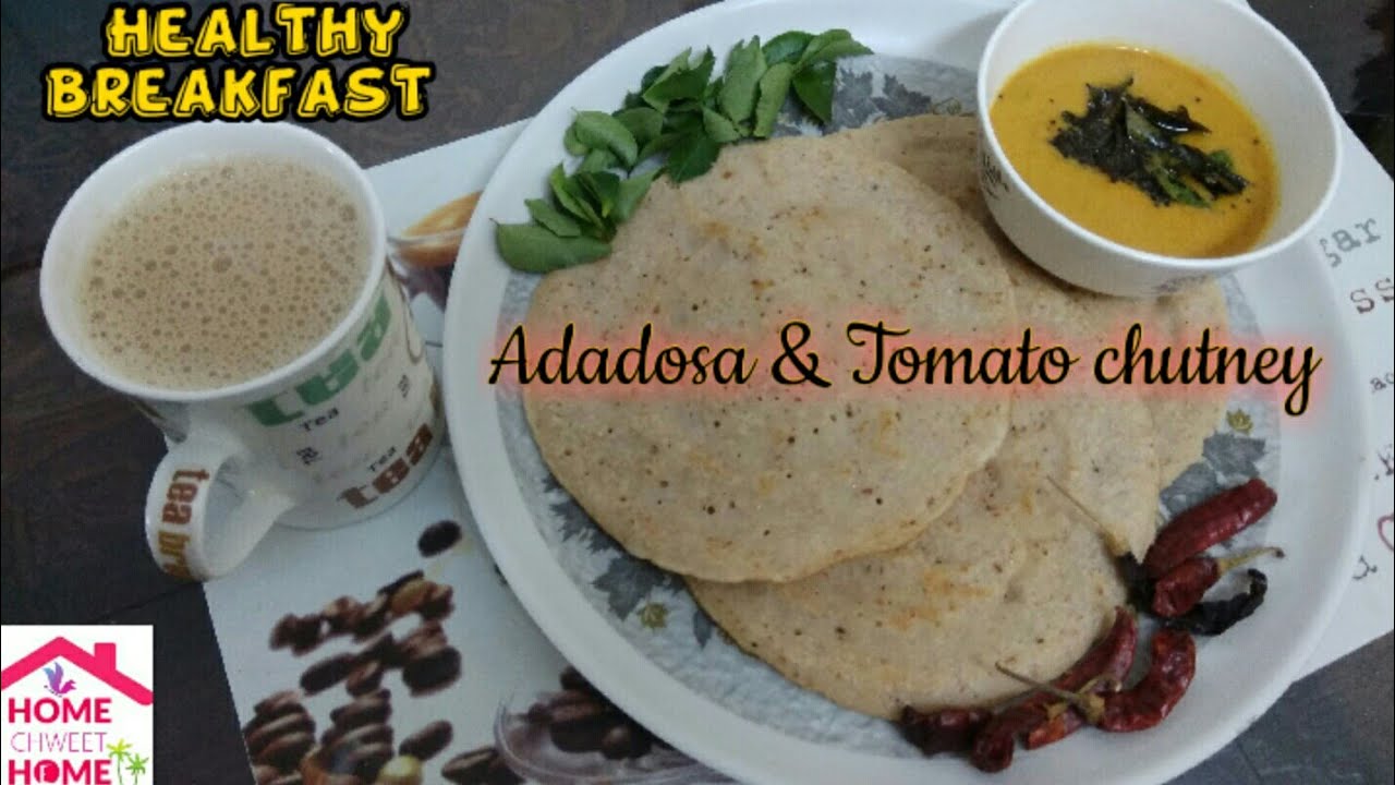 Spicy അട ദോശ & Easy Tomato Chutney Multigrain DosaHealthy Breakfast