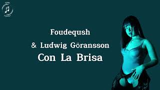Con La Brisa - Foudeqush, Ludwig Göransson  - From "Black Panther: Wakanda Forever