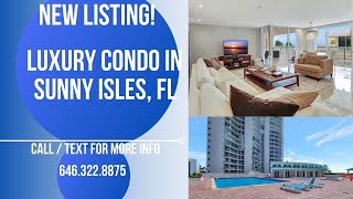 New Listing in Miami Luxury Condo in Sunny Isles Florida