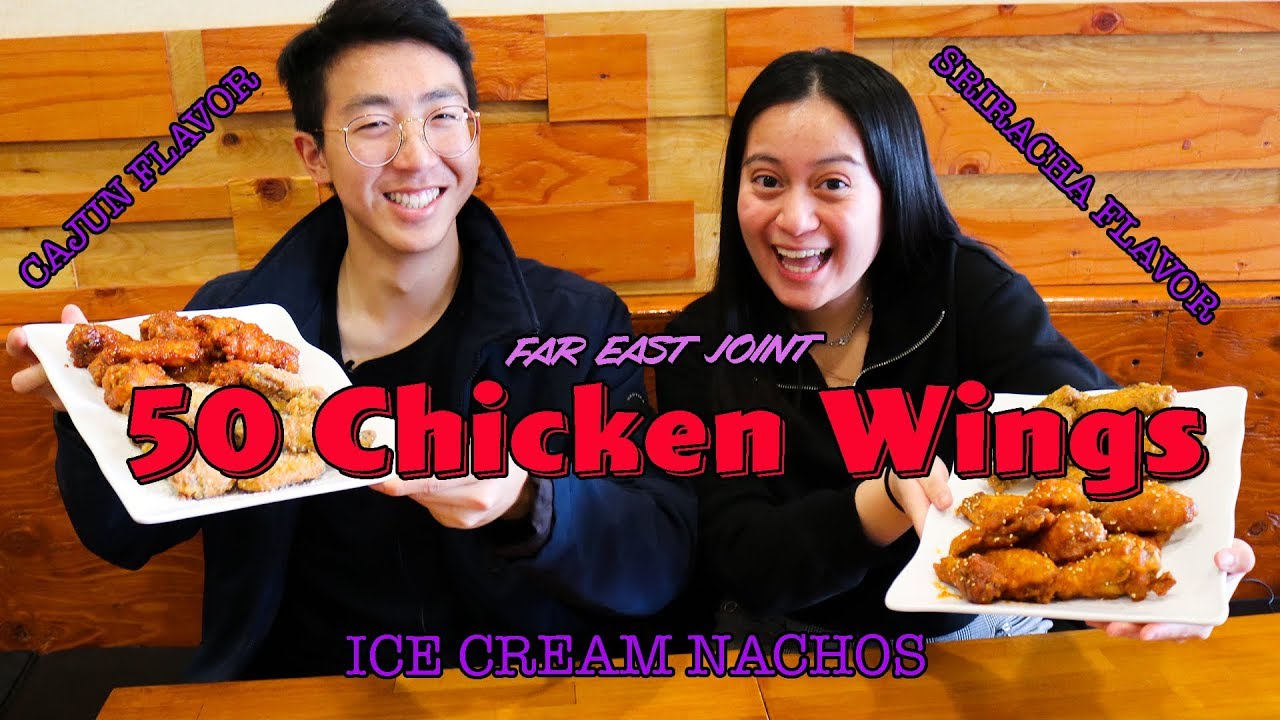 50 Pieces of Chicken Wings + Ice Cream Nachos at Far East Joint Saiko