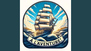 A l'Aventure !