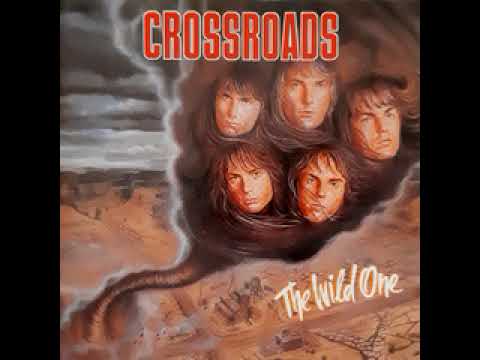 Crossroads - The Wild One [Full Album]