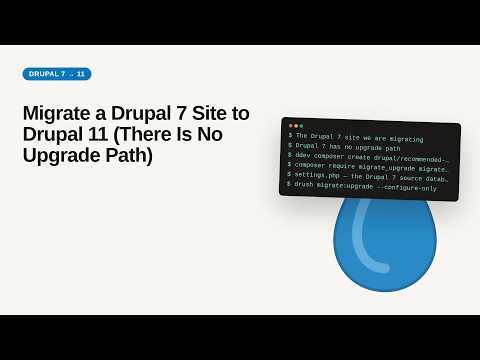 Migrate Drupal 7 to Drupal 11 — Full Migrate API Tutorial (No Upgrade Path)