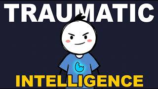 7 Signs You Have Traumatic Intelligence The Rarest Form of Smart