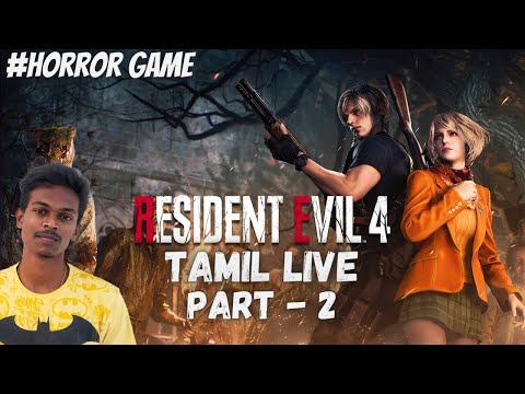 resident evil 4 tamil live | Monzz Playz