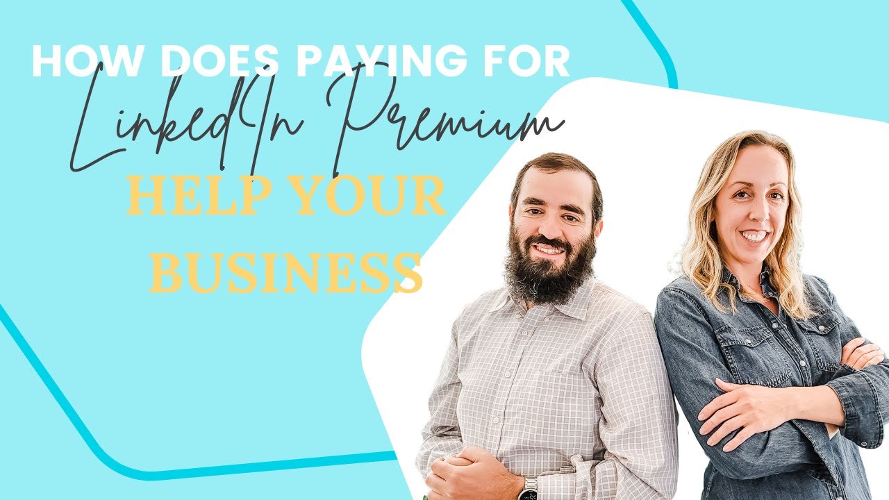 how-does-paying-for-linkedin-premium-help-your-business-youtube