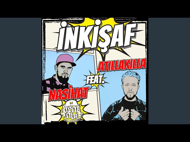 İnkişaf (feat. AtillaKilla & DJ Flash)