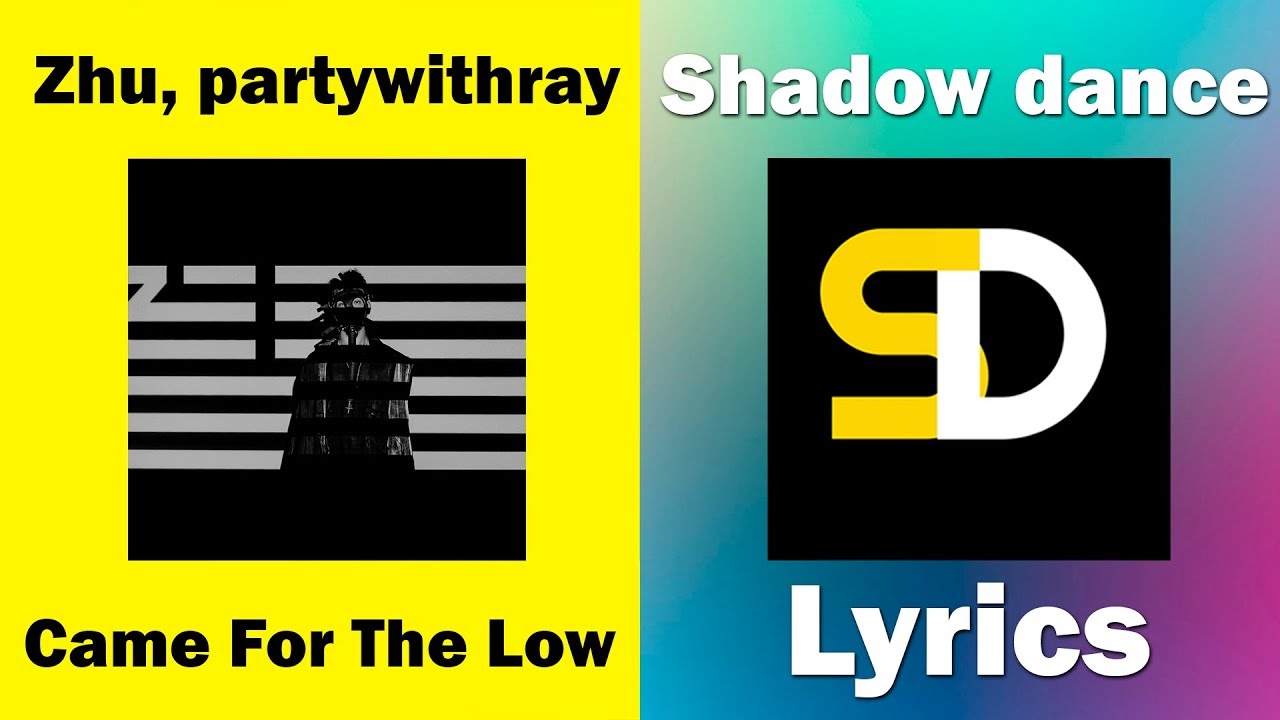 Zhu Came For The Low Lyrics