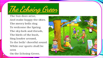 The Echoing Green Line by line explanation || Class 6 ICSE English Literature solutions