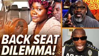 Unc & Ocho HEATED DEBATE on Girlfriends moving to BACK SEAT when Momma gets In the car! | Nightcap