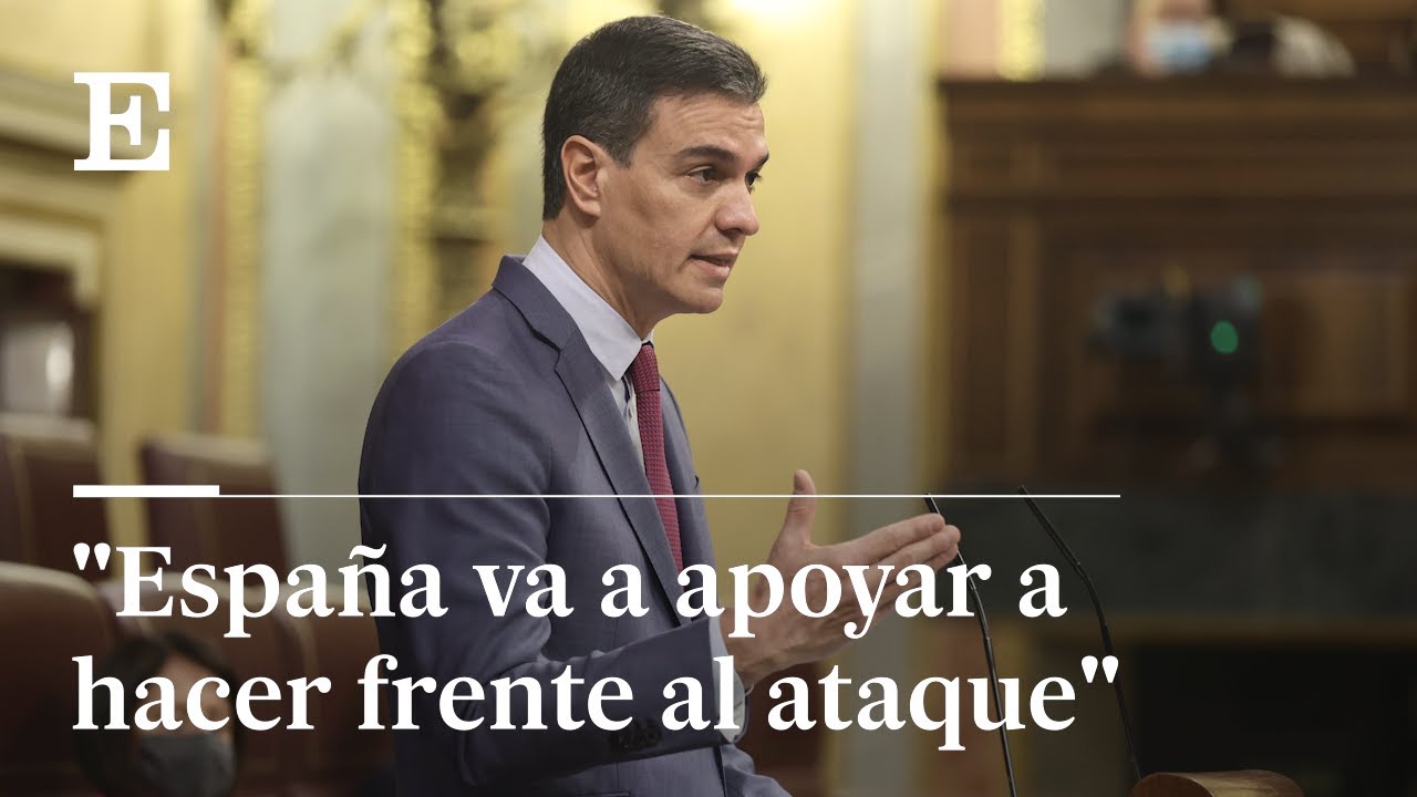 PEDRO SÁNCHEZ anuncia el ENVÍO de material MILITAR OFENSIVO a UCRANIA | EL PAÍS