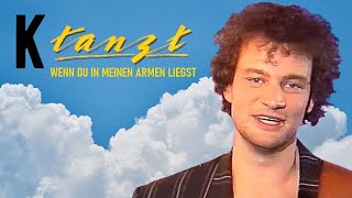 K Tanzt - Wenn Du In Meinen Armen Liegst (Musikladen Eurotops) 1988