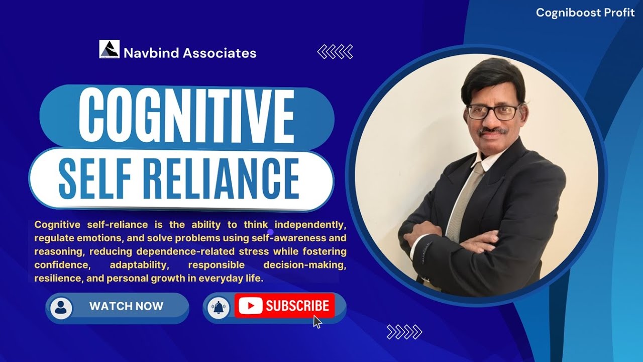 Cognitive Self Reliance