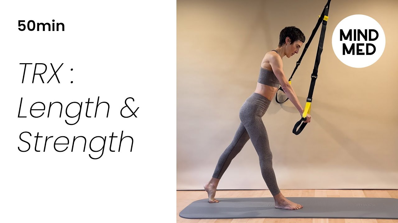 50min TRX Pilated workout LENGTH & STRENGTH