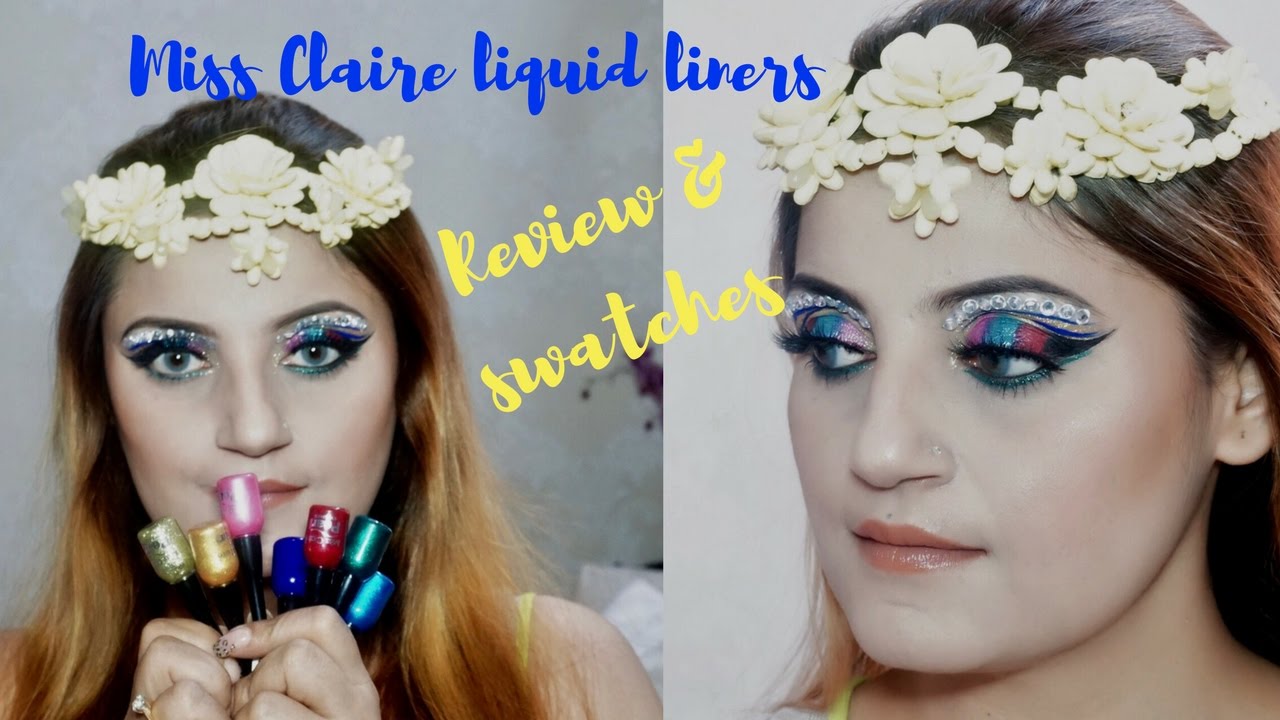 MISS CLAIRE Liquid Liners Review & Swatches | AN EXOTIC LOOK USING ONLY LIQUID LINERS