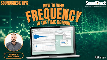 How to View Frequency in the Time Domain