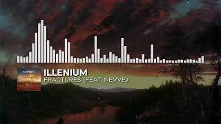 Illenium - Fractures (feat. Nevve) [Monstercat Fanmade]