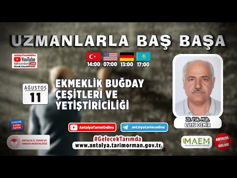 Uzmanlarla Baş Başa 69. Bölüm - Ekmeklik Buğday Çeşitleri ve Yetiştiriciliği