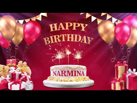 NARMINA | Happy Birthday To You | Happy Birthday Songs 2022