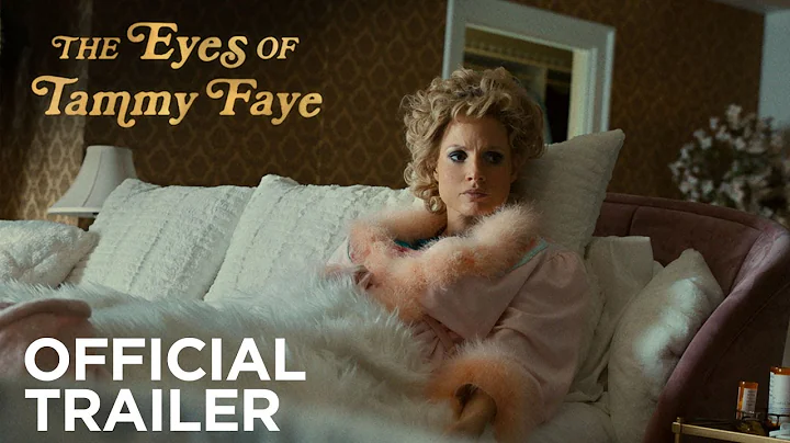 THE EYES OF TAMMY FAYE | Official Trailer | Search...