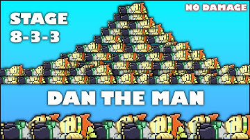 DAN THE MAN STAGE 8-3-3 HARD MODE (NO DAMAGE)