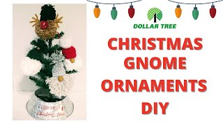 EASY GNOME CHRISTMAS ORNAMENTS | USING DOLLAR TREE MATERIALS