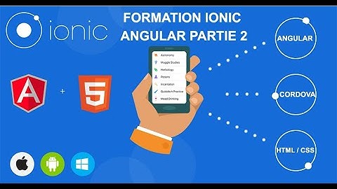 créer une application mobile avec ionic 4 (partie 2)