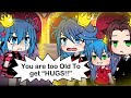 You are too “OLD” for “HUGS”😭 ||☁️ MEME🌹 || Mlb ✨💕|| Gacha🌈|| 🥺AU💞✨ ☁️