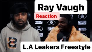 RAY VAUGHN WENT CRAZY ON LA LEAKERS FREESTYLE