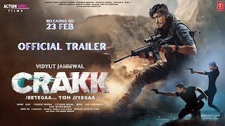 CRAKK: Jeetegaa Toh Jiyegaa - Official Trailer | Vidyut Jammwal | Nora F | Aditya D | Arjun Updates