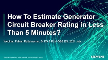 How to estimate Generator Circuit Breakers ratings in less than 5 minutes