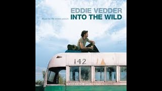 Into The Wild  Eddie Vedder | Chill Mix ( Full Album)