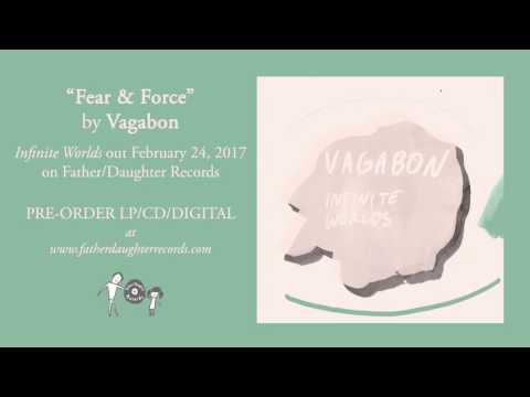 Vagabon - Fear & Force (Official Audio)