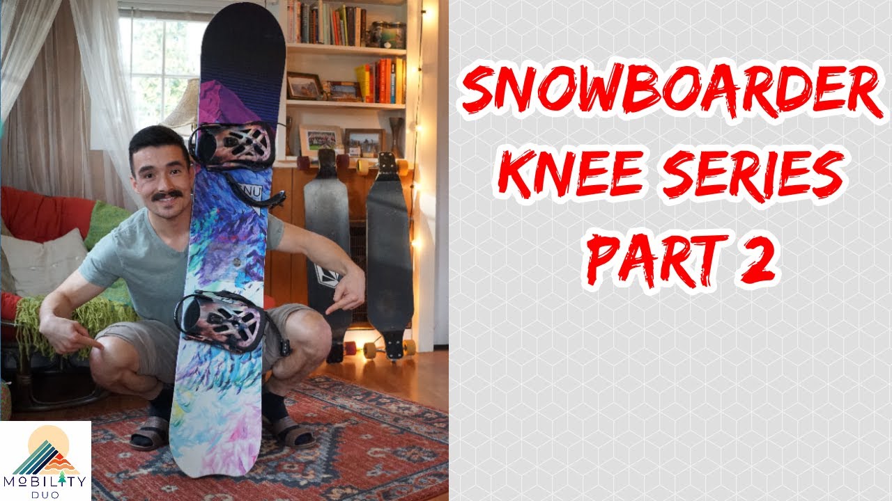 (4) Most Common Knee Injuries while Snowboarding Part 2 Snowboarder