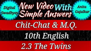 the twins chit chat । 2.3 the twins chit chat ।10th english 2.3 chit chat ।the twins margin question screenshot 4