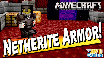 How You Can Use the New Minecraft Nether Netherite Armor - Find, Smelt, Craft Netherite Armor, Sword