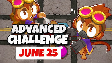 BTD6 Advanced Challenge | Only Like If You Win | June 25, 2023