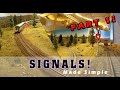 Model Railroad Signals Made Simple Part 1