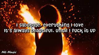 Sabotage - Bebe Rexha [LYRICS]