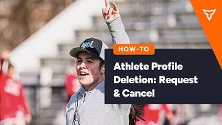 Athlete Profile Deletion: Request & Cancel