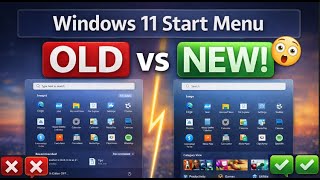 Windows 11 Start Menu: OLD vs NEW – Features, Speed & Experience