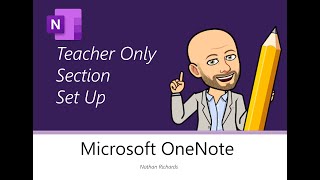 OneNote - Teacher Only Section Set Up