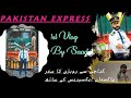 Pakistan express ka safar saadbingulzar k sath
