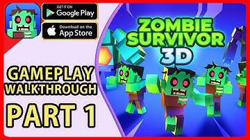 Zombie Survivor 3D  - Gameplay Walkthrough Part 1 Tutorial Level 1 New Weapons Unlocked