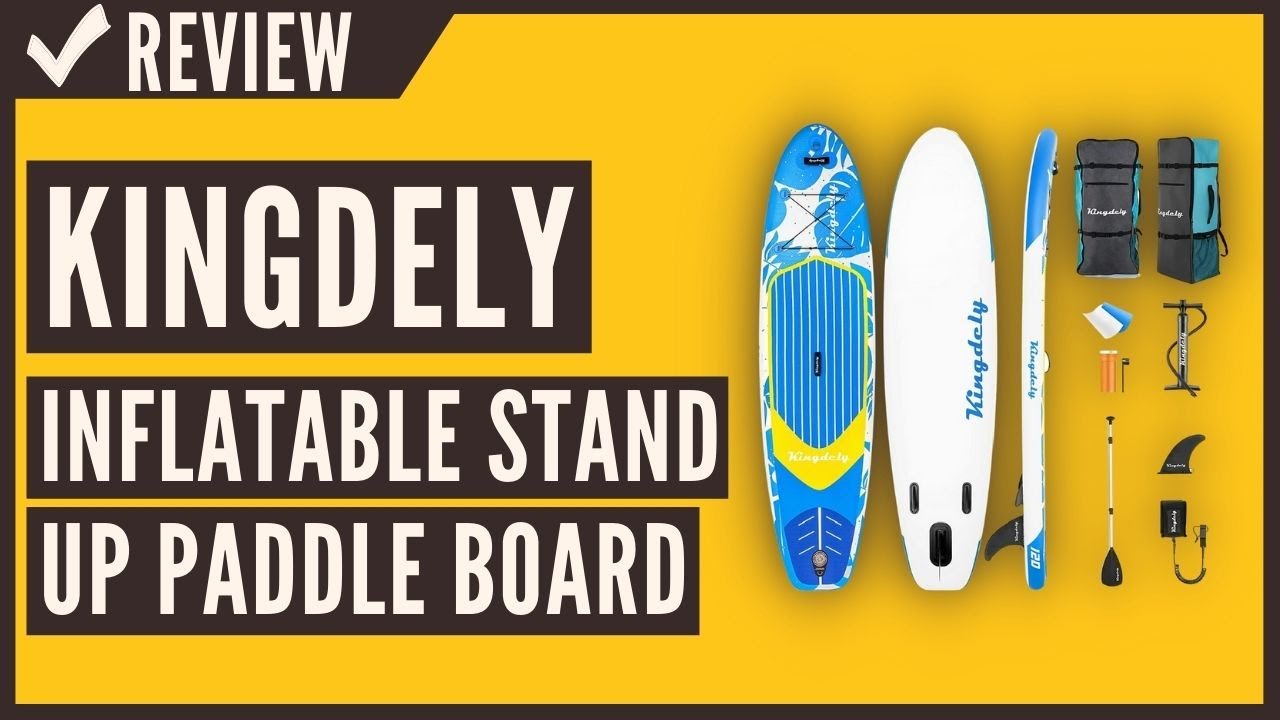 Kingdely Inflatable Stand Up Paddle Board Review YouTube